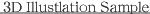 3D Illustlation Sample